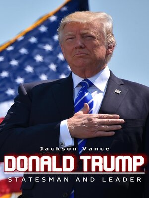 cover image of Donald Trump--Statesman and Leader